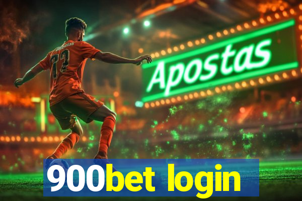 900bet login